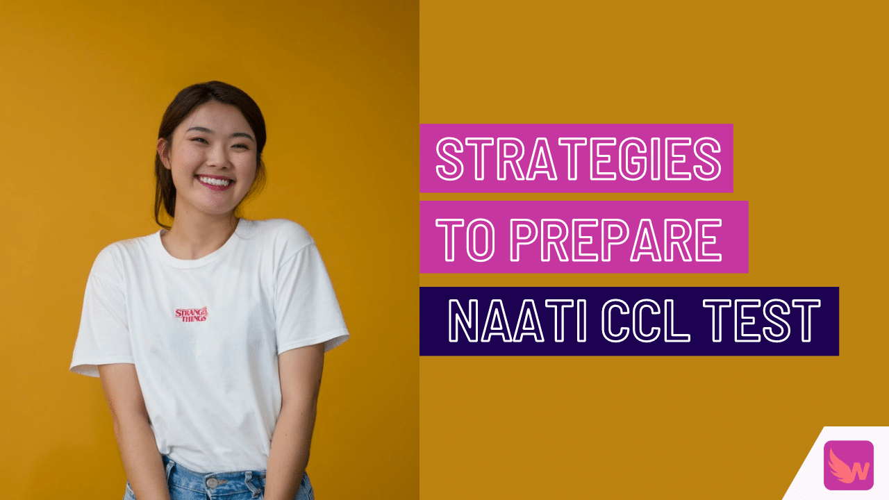 Prepare NAATI CCL TEST